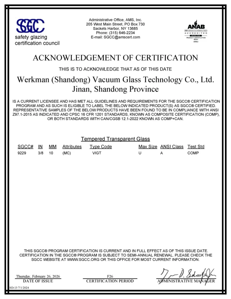 Certificate issued to Werkman (Shandong) Vacuum Glass Technology Co., Ltd. by SGCC for compliance with ANSI glass standards, covering LandVac glass certification details and authorized signature.